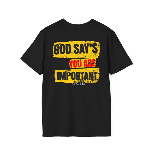 T-Shirt God Says You Are Important Unisex Softstyle